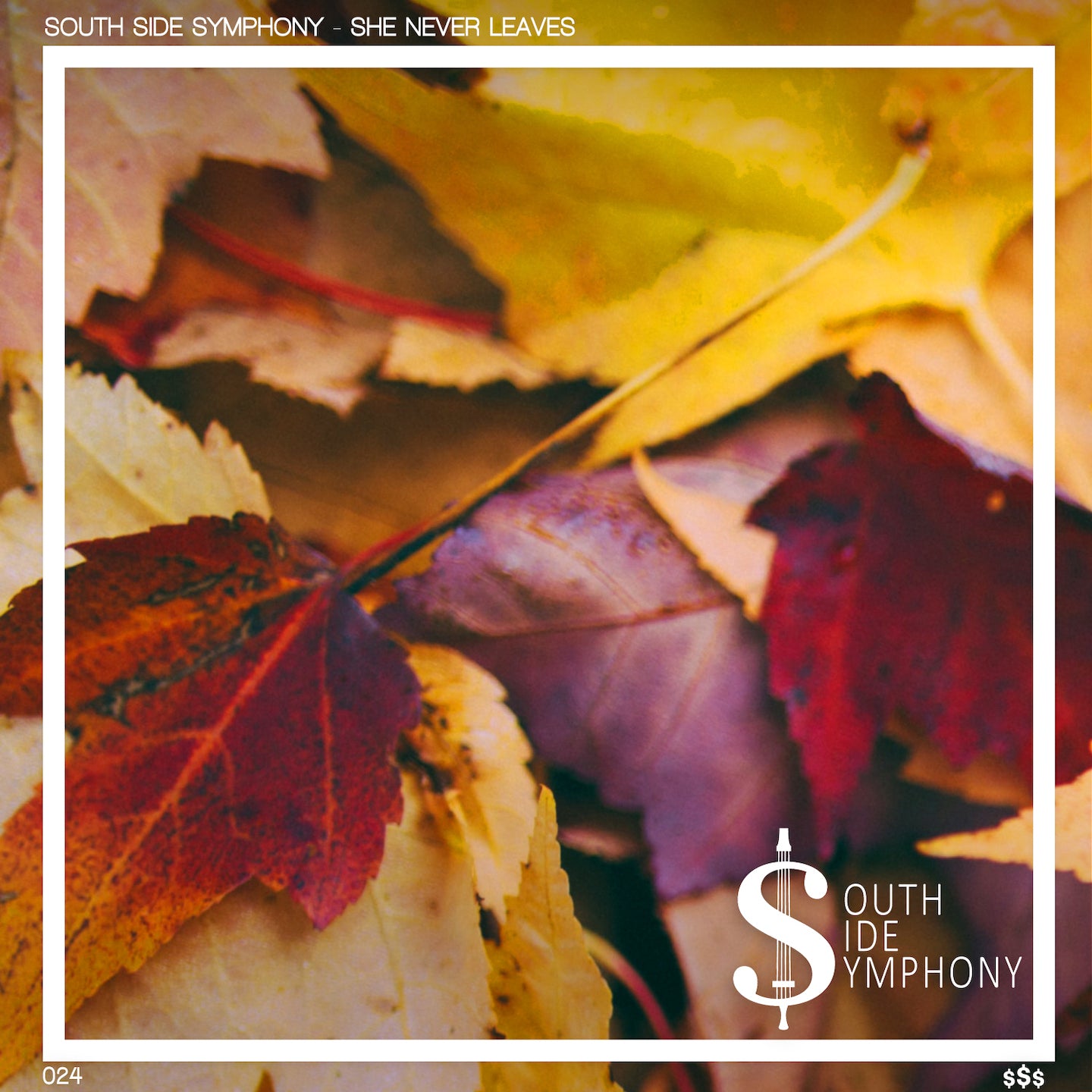 She Never Leaves [Digital] – South Side Symphony